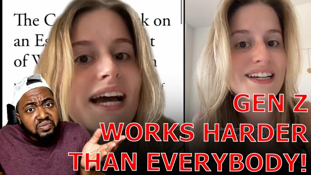 Liberal Woman GIVES UP On Working Because Thinks Gen Z Has A HARDER Life Than Everyone Else!