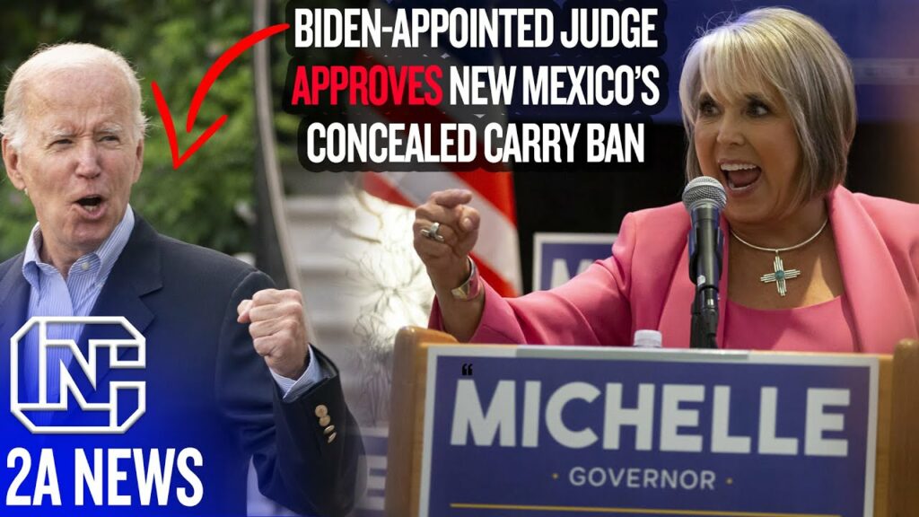 Biden-Appointed Judge Approves New Mexico Governor’s Concealed Carry Ban