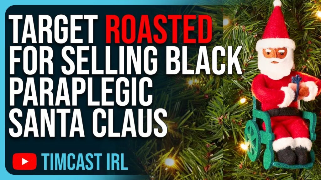 Target ROASTED For Selling Black Paraplegic SANTA CLAUS in Wokeness Gone Mad, Get Woke GO BROKE