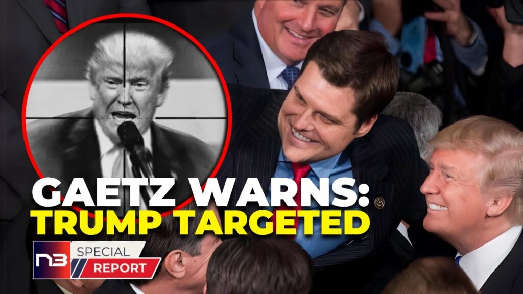 Gaetz Alert: Media ‘Greenlighting Assassination’ Of Trump