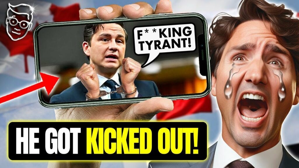 TYRANT Trudeau Orders ‘Canadian Trump’ KICKED-OUT Of Parliament! Polls Show Libs LOSING in LANDSLIDE