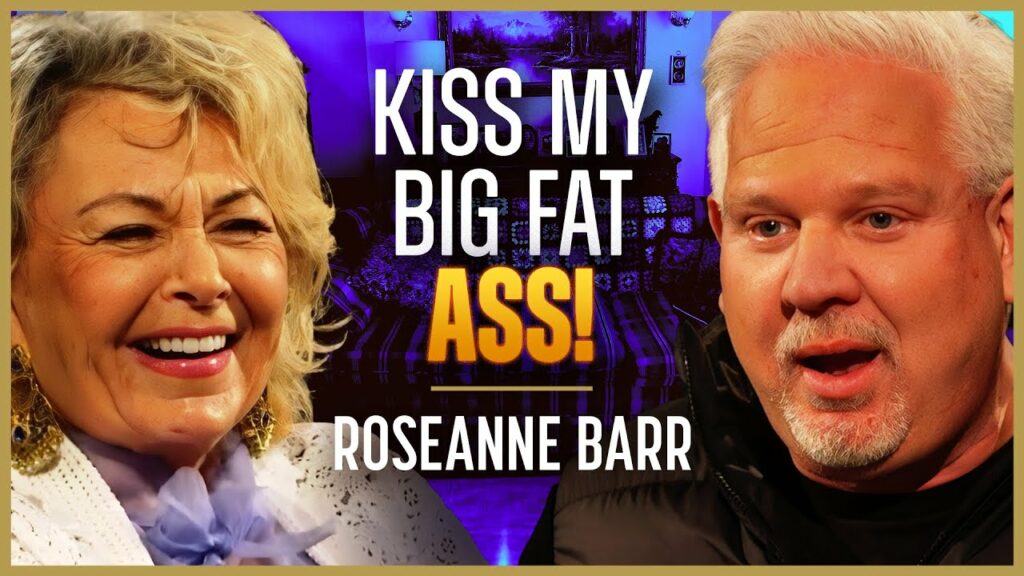 Roseanne Barr ISN’T Sorry About All That | The Glenn Beck Podcast | Ep 229