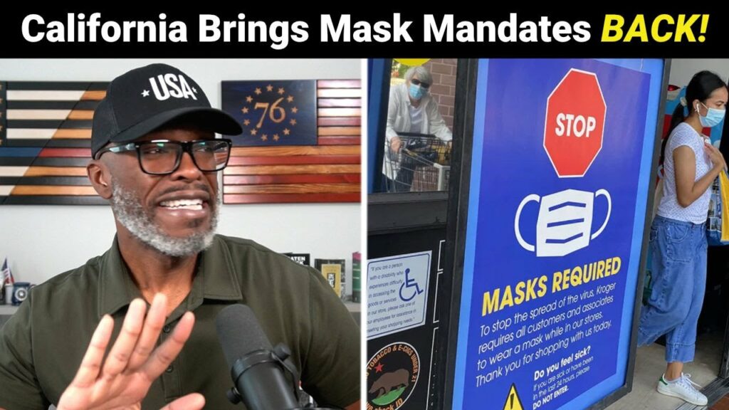 Mask Mandates RETURN To California Just DAYS Before The Election!