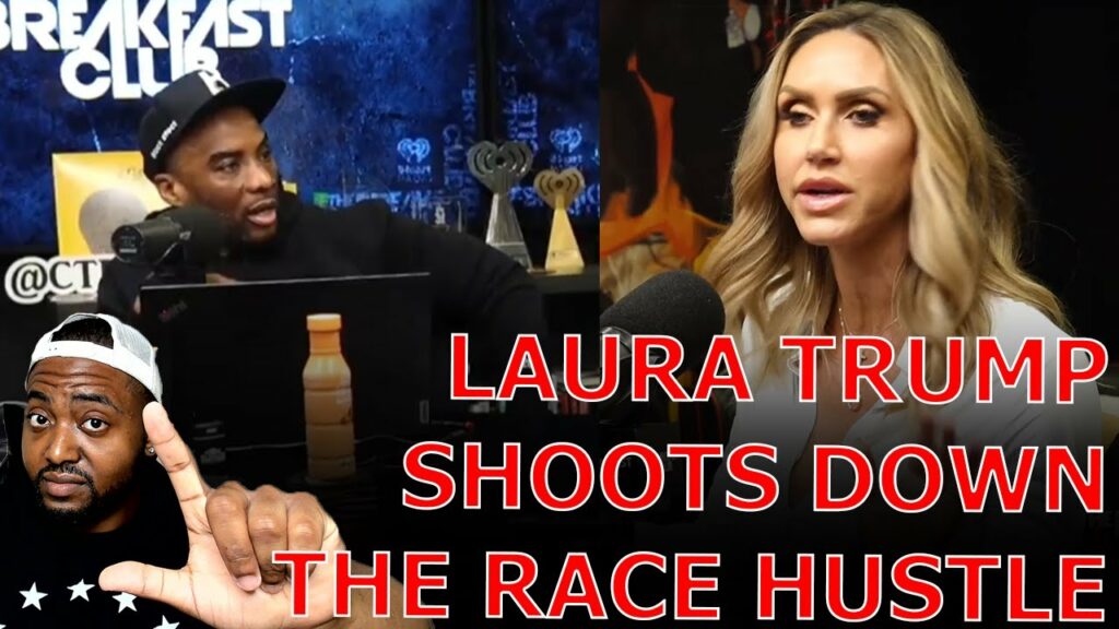 Laura Trump SCHOOLS Charlamagne & The Breakfast Club Crying Over Trump Being Racist Towards Illegals