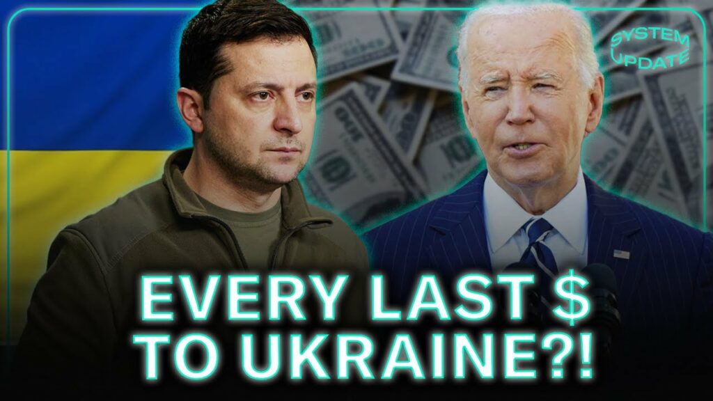 Biden’s Legacy: Sending MORE Money To Ukraine