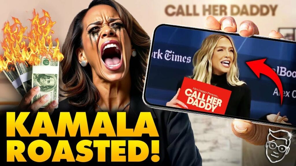 ‘Call Her Daddy’ Host TURNS on Kamala, EXPOSES Campaign as MASSIVE SCAM: ‘That did NOT Cost 0k!’