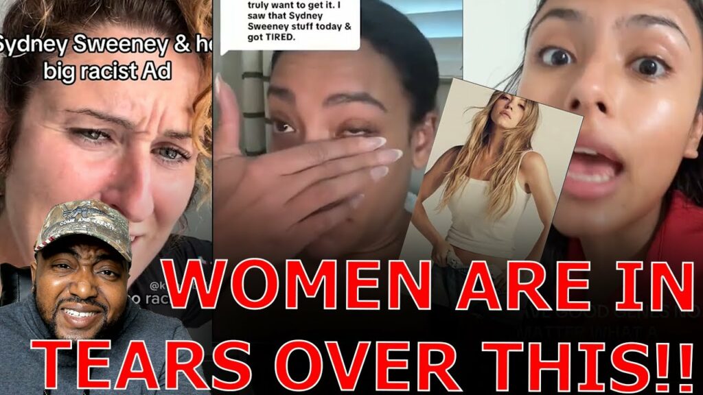 WOKE Liberal Women BREAK DOWN IN TEARS DEMANDING BOYCOTTING American Eagle Over Sydney Sweeney Ad!