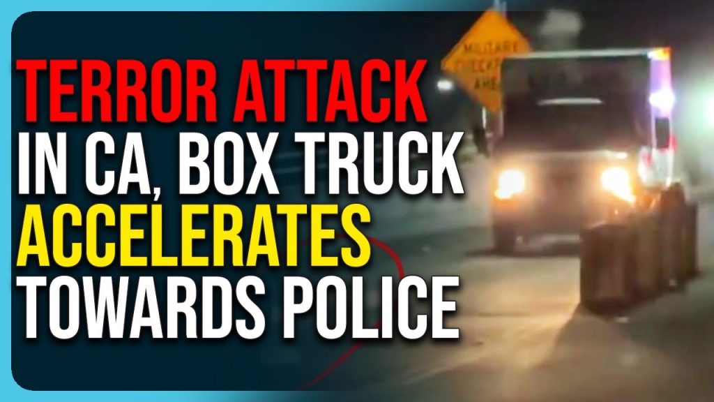 Terror ATTACK In California, Box Truck ACCELERATES Towards Police, SHOTS FIRED