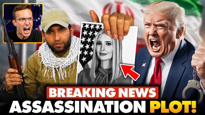 🚨Iranian Terrorist ARRESTED Trying To ASSASSINATE Trump’s Daughter | This is Going To BLOW UP…